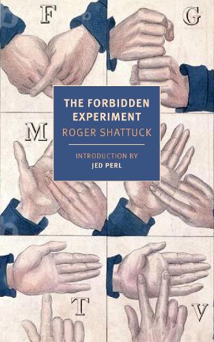 Бумажная книга «The Forbidden Experiment: The Story of the Wild Boy of Aveyron», авторов Джед Перл, Роджер Шаттак - фото №1