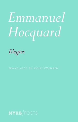 Бумажная книга «Elegies», авторов Коул Свенсен, Эммануэль Хоккар - фото №1