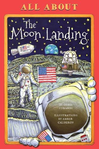 Бумажная книга «All About the Moon Landing», автор Крис Эдвардс - фото №1