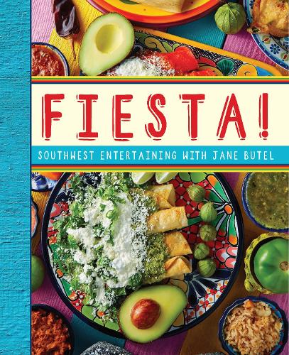 Бумажная книга «Jane Butel's Fiesta: Southwest Entertaining with Jane Butel», автор Джейн Бутел - фото №1