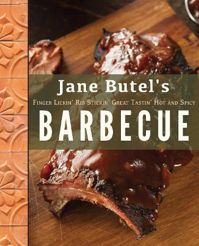 Паперова книга «Jane Butel's Finger Lickin', Rib Stickin', Great Tastin', Hot and Spicy Barbecue», автор Джейн Бутел - фото №1