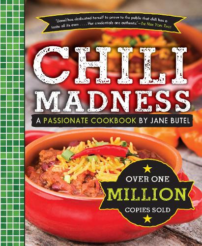 Паперова книга «Jane Butel's Chili Madness: A Passionate Cookbook», автор Джейн Бутел - фото №1