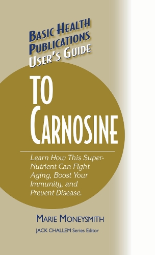 Бумажная книга «User's Guide to Carnosine», автор Мари Монисмит - фото №1