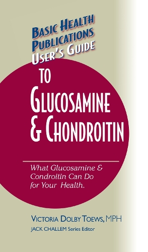 Бумажная книга «User's Guide to Glucosamine and Chondroitin», автор Виктория Долби Тьюз - фото №1