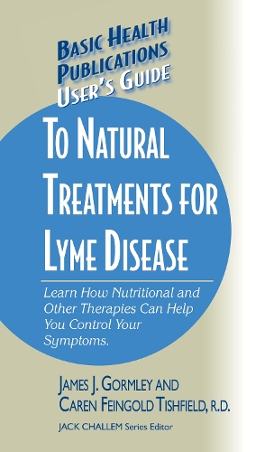Бумажная книга «User's Guide to Natural Treatments for Lyme Disease», авторов Карен Ф. Тишфилд, Джеймс Гормли - фото №1