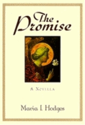 Бумажная книга «The Promise: A Novella», автор Мария Ходжес - фото №1