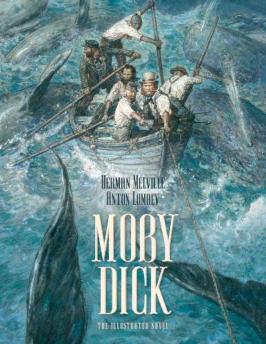Бумажная книга «Moby Dick: The Illustrated Novel», автор Герман Мелвилл - фото №1