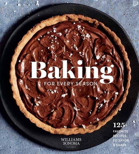 Бумажная книга «Baking for Every Season : Favorite Recipes for Celebrating Year-round», автор Уэлдон Оуэн - фото №1
