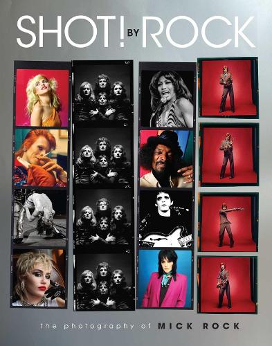 Бумажная книга «SHOT! by Rock: The Photography of Mick Rock», автор Мик Рок - фото №1