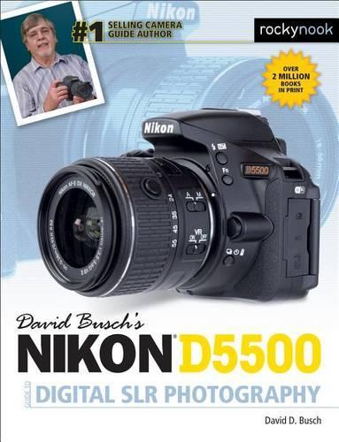 Бумажная книга «NIKON D5500 GUIDE TO DIGITAL SLR» - фото №1