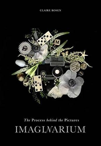 Бумажная книга «Imaginarium: The Process Behind the Pictures», автор Клэр Розен - фото №1