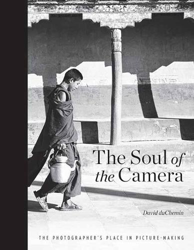 Бумажная книга «The Soul of the Camera: The Photographer's Place in Picture-Making», автор Дэвид Дюшемин - фото №1