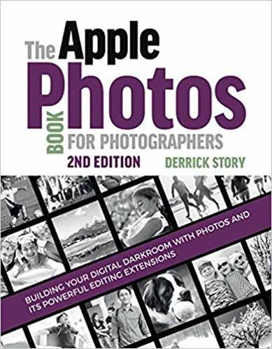 Паперова книга «The Apple Photos Book for Photographers», автор Деррік Сторі - фото №1