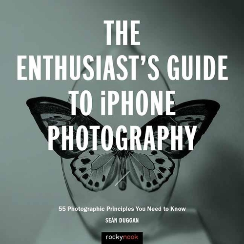 Бумажная книга «ENTHUSIASTS GUIDE TO IPHONE PHOTO» - фото №1