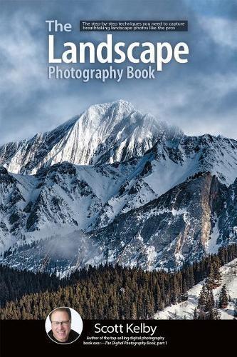 Паперова книга «The Landscape Photography Book», автор Скотт Келбі - фото №1
