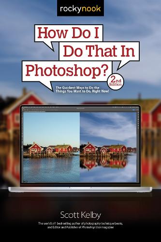 Паперова книга «How Do I Do That In Photoshop?», автор Скотт Келбі - фото №1