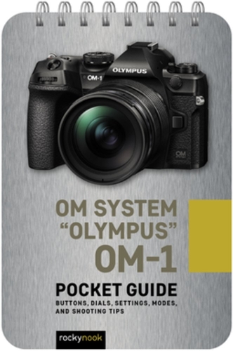 Паперова книга «OM System Olympus OM-1: Pocket Guide», автор Рокі Нук - фото №1