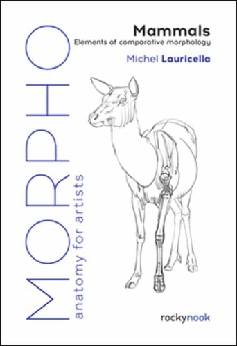 Паперова книга «Morpho: Mammals: Elements of Comparative Morphology», автор Мішель Лаурічелла - фото №1