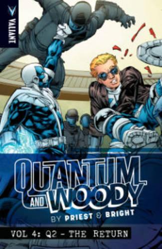 Бумажная книга «Quantum and Woody by Priest & Bright Volume 4: Q2 – The Return», автор Кристофер Прист - фото №1