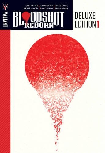 Бумажная книга «Bloodshot Reborn Deluxe Edition Book 1», автор Джефф Лемир - фото №1