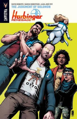 Бумажная книга «Harbinger Renegade Volume 1: The Judgment of Solomon», автор Рафер Робертс - фото №1