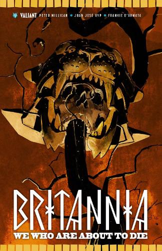 Паперова книга «Britannia Volume 2: We Who Are About to Die», автор Пітер Мілліган - фото №1