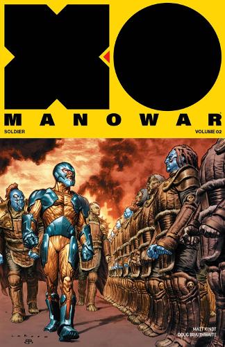 Паперова книга «X-O Manowar (2017) Volume 2: General», автор Метт Кіндт - фото №1