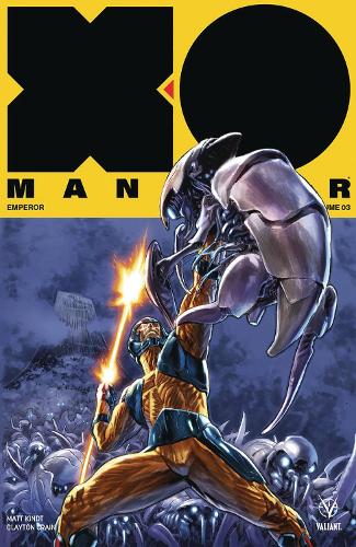 Бумажная книга «X-O Manowar (2017) Volume 3: Emperor», автор Мэтт Киндт - фото №1