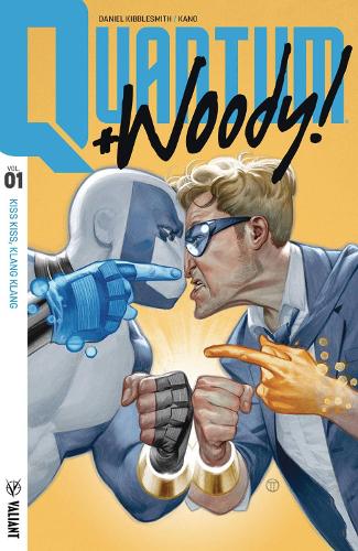Бумажная книга «Quantum and Woody! (2017) Volume 1: Kiss Kiss, Klang Klang», автор Дэниел Кибблсмит - фото №1