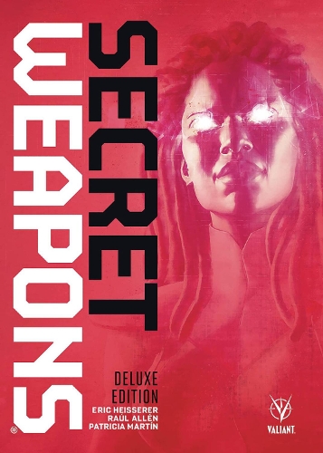 Паперова книга «Secret Weapons Deluxe Edition», автор Ерік Хайссерер - фото №1