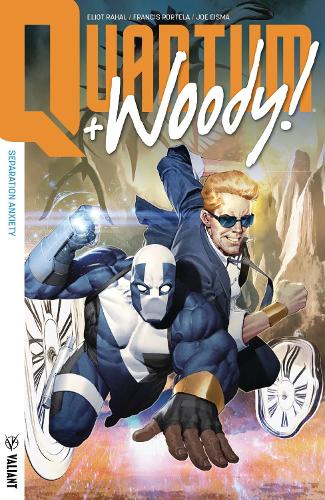 Бумажная книга «Quantum and Woody! (2017) Volume Two: Separation Anxiety», автор Элиот Рахаль - фото №1