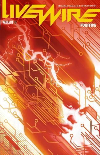 Бумажная книга «Livewire Volume 1: Fugitive», автор Вита Айала - фото №1