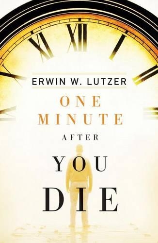 Бумажная книга «One Minute After You Die (Pack of 25)», автор Эрвин В. Лютцер - фото №1