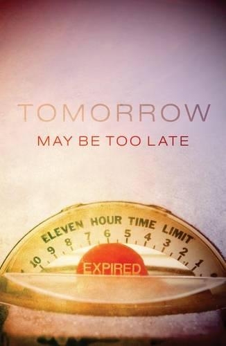 Бумажная книга «Tomorrow May Be Too Late (Pack of 25)», автор Джордж Свитинг - фото №1