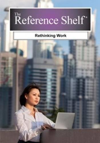 Бумажная книга «Reference Shelf: Rethinking Work», автор Х. У. Уилсон - фото №1