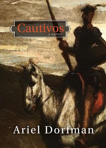 Бумажная книга «Cautivos», автор Ариэль Дорфман - фото №1