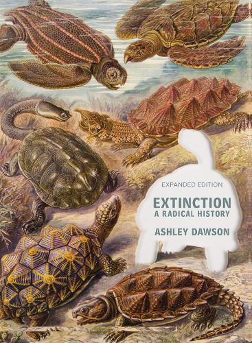 Бумажная книга «Extinction: A Radical History», автор Эшли Доусон - фото №1