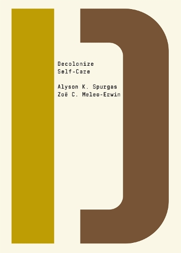 Паперова книга «Decolonize Self-Care», автор Елісон К. Спергас - фото №1