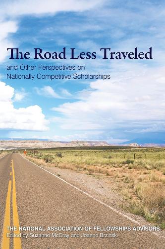 Бумажная книга «Roads Less Traveled and Other Perspectives on Nationally Competitive Scholarships», автор Сюзанна Маккрей - фото №1