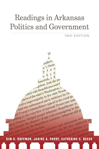 Бумажная книга «Readings in Arkansas Politics and Government», авторов Кэтрин Риз, Джанин А. Пэрри, Ким У. Хоффман - фото №1