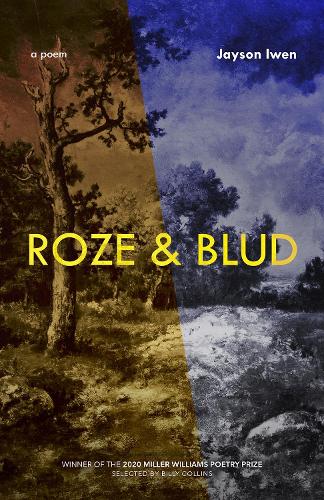 Бумажная книга «Roze & Blud: A Long Poem», автор Джейсон Ивен - фото №1