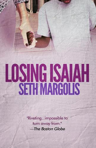 Бумажная книга «Losing Isaiah», автор Сет Марголис - фото №1