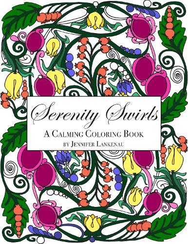 Бумажная книга «Serenity Swirls: 25 Unique Coloring Patterns for Stress Relief and Mindfulness (8.5 x 11)», автор Дженнифер Ланкенау - фото №1