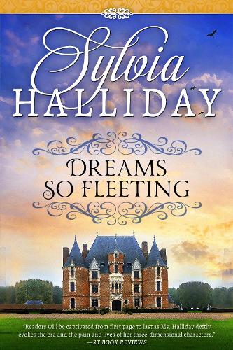 Бумажная книга «Dreams So Fleeting», автор Сильвия Холлидей - фото №1