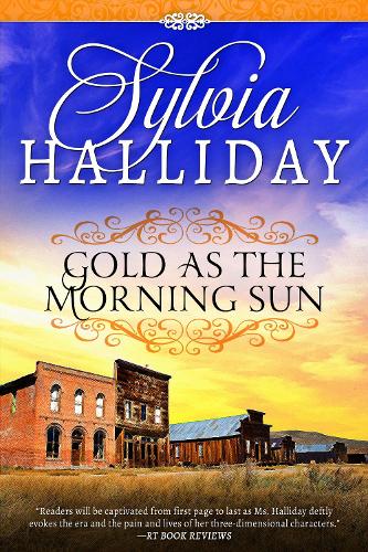 Бумажная книга «Gold as the Morning Sun», автор Сильвия Холлидей - фото №1