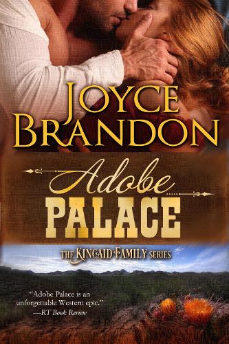 Паперова книга «Adobe Palace: The Kincaid Family Series - Book Four», автор Джойс Брендон - фото №1