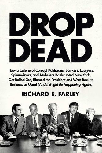 Паперова книга «Drop Dead», автор Річард Е. Фарлі - фото №1
