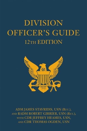 Паперова книга «Division Officer's Guide», авторів Джеймс Ставрідіс, Роберт Жир'є - фото №1
