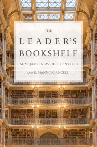 Паперова книга «The Leader's Bookshelf», авторів Джеймс Ставрідіс, Р. Меннінг Анселл - фото №1