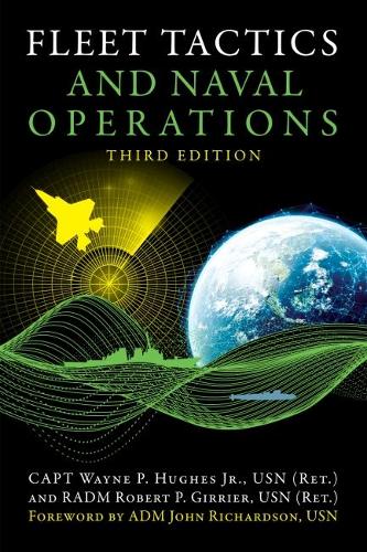 Бумажная книга «Fleet Tactics and Naval Operations», авторов Роберт Гиррье, Уэйн Хьюз - фото №1
